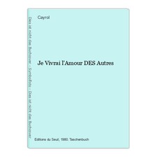 Je Vivrai l'Amour DES Autres