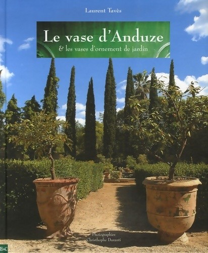 Vase anduze et - vase, les