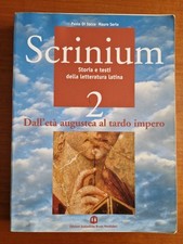 Scrinium 2 - Storia e testi della letteratura latina ISBN 9788842444435