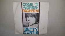 Betty Curtis – Come Ti Vorrei