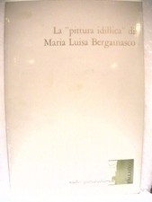 LA PITTURA IDILLICA DI MARIA