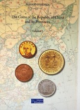 Vol . 1 CHINA   Catalogo delle Monete della Repubblica Cinese e Province CINA