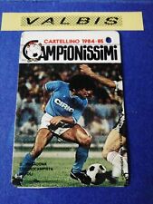 CARTELLINO N°161 MARADONA SERIE CAMPIONISSIMI 1984/85 