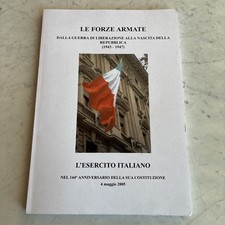 Le Forze Armate dalla Guerra