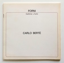 Carlo Bertè Galleria d'arte Forni Bologna 1981 testo Patrick Waldberg