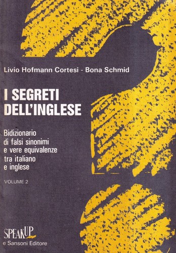 Segreti dell inglese volume - dell'inglese,