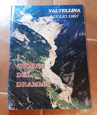 VALTELLINA LUGLIO 1987 - I