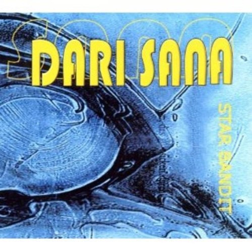 Dari sana star bandit cd - sana,