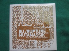 DJ RUPTURE VS MUTAMASSIC - THE