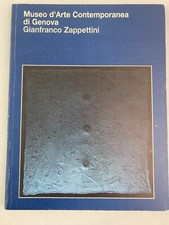 GIANFRANCO ZAPPETTINI Mostra Antologica 1964-1997 (Museo Arte Contemp. Genova)