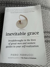 Inevitable Grace: Breakthroughs in ..., Ferrucci, Piero