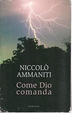 L- COME DIO COMANDA SIGILLATO- NICCOLO' AMMANITI-