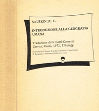 Introduzione alla geografia umana. . Sauskin Ju.G.. 1972. IIED.