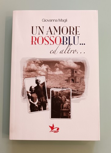 Libro amore rossoblu - libro, ed