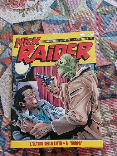 Edizioni nick raider - if,