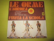 LE ORME- L'AURORA/FINITA LA