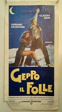 Locandina GEPPO IL FOLLE adriano celentano claudia mori CLAN RUTHERFORD MIMMS