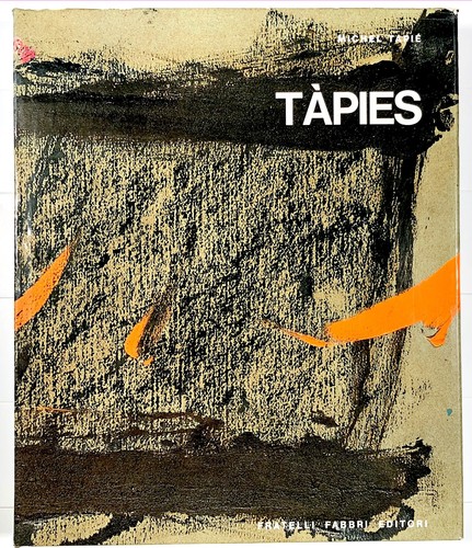 Antoni tapies michel tapiè - tapies,