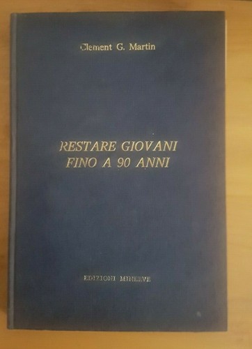 Restare giovani fino 90 - restare, a