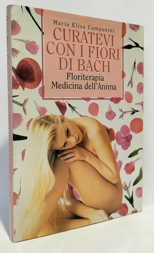 Curatevi con fiori bach - con,