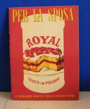 -PER LA SPOSA  - ROYAL - LIEVITO IN POLVERE - 1954 - RICETTE DI CUCINA