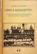Libro e moschetto.. di