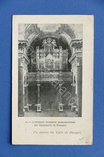 Cartolina Valle di Pompei - Organo liturgico del Santurio di Pompei - 1901 ca.