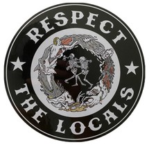 RESPECT THE LOCALS Surf