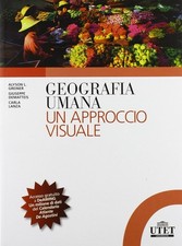 Geografia umana approccio - geografia, un
