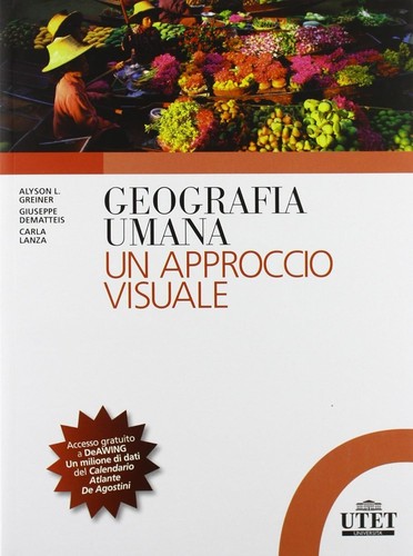Geografia umana approccio - geografia, un