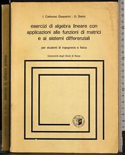 ESERCIZI DI ALGEBRA LINEARE