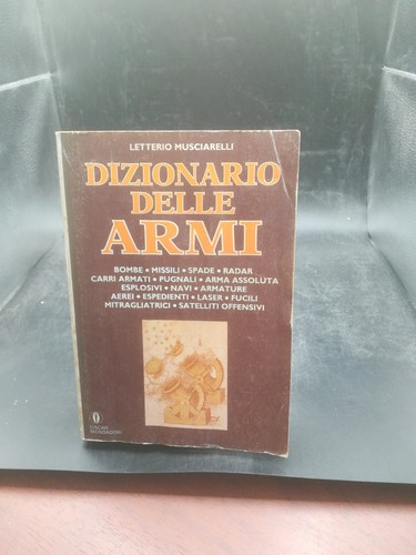 Dizionario delle armi - ,