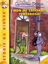 Non Mi Lasciare, Tenebrosa! -