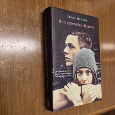 UNO SPLENDIDO DISASTRO - JAMIE MCGUIRE - GARZANTI - ROMANZO