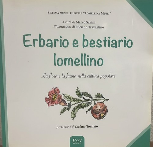 Erbario bestiario lomellino - erbario,