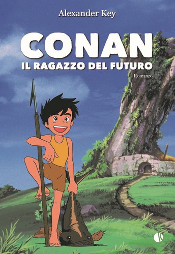 Conan ragazzo del - il,