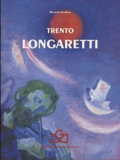 Trento longaretti opere - trento,