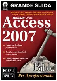Access 2007 bible - access, bible.