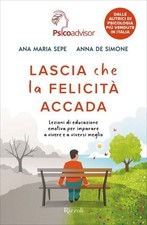 LIBRO LASCIA CHE LA FELICITÀ ACCADA - ANA MARIA SEPE