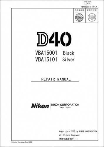 Nikon d40 service repair - nikon,