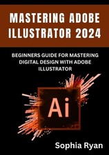Sophia Ryan Mastering Adobe