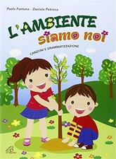L'Ambiente siamo noi