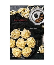 Pasta Greats: Step by Step