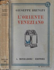 L'oriente veneziano. 