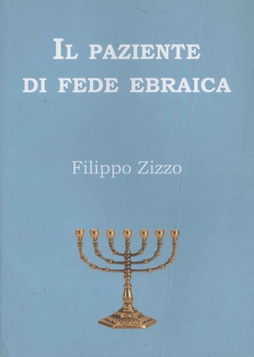 Paziente fede ebraica - il,