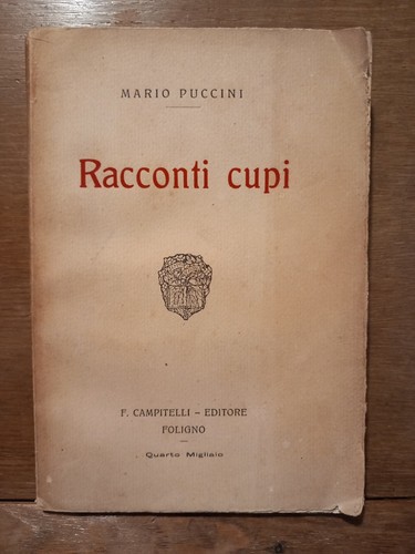 Mario puccini racconti cupi - mario,