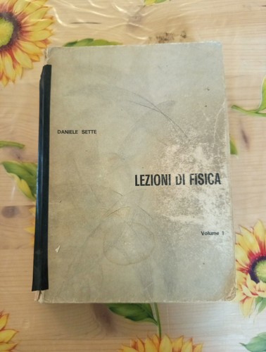 Lezioni fisica meccanica - di,