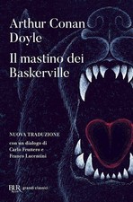 IL MASTINO DEI BASKERVILLE  - DOYLE ARTHUR CONAN - BUR Biblioteca Univ. Rizzoli