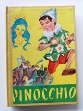 Pinocchio - Carlo Collodi - Boschi Ed. 1955 disegni Celsi Restaurato