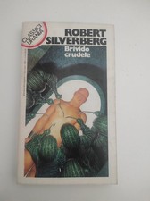 Robert Silverberg - Brivido crudele - Classici Urania 166 1991